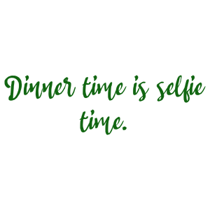 dinner time is selfie quote SVG PNG design