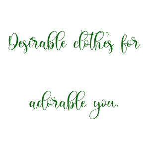 desirable clothes for adorable you quote SVG PNG design