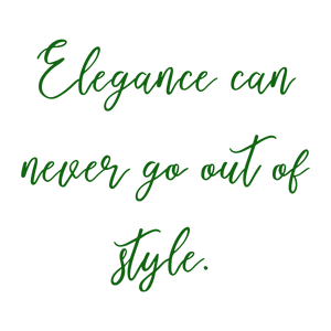 elegance can never go out of quote SVG PNG design