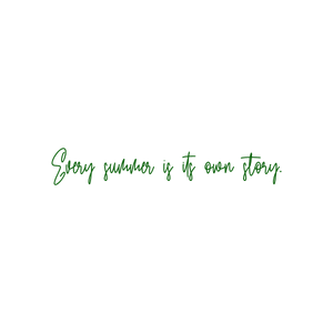 every summer is its own story quote SVG PNG design