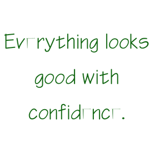 everything looks good with confidence quote SVG PNG design with hand-drawn style, an uplifting message