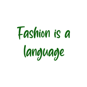 fashion is a language460 quote SVG PNG design with bold lettering