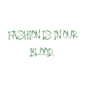fashion is in our blood quote SVG PNG design with hand-drawn style, bold lettering