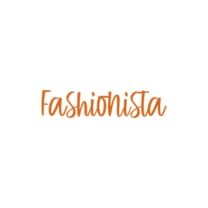 fashionista57 quote SVG PNG design