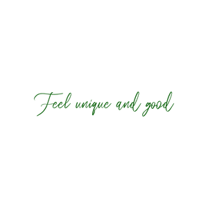 feel unique and good quote SVG PNG design with an uplifting message