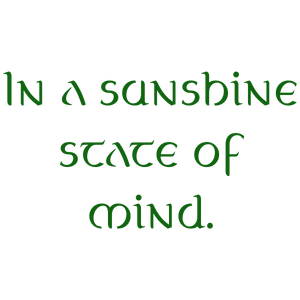 in a sunshine state of mind quote SVG PNG design with an uplifting message