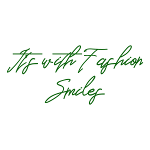 it's with fashion smiles389 quote SVG PNG design with bold lettering, an uplifting message