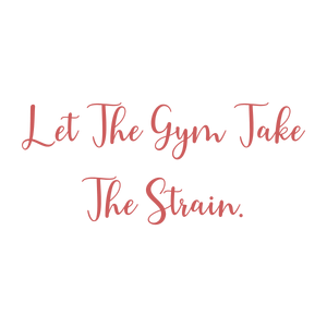 let the gym take strain quote SVG PNG design with bold lettering