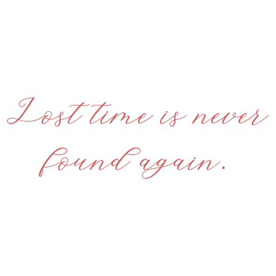 lost time is never found again quote SVG PNG design