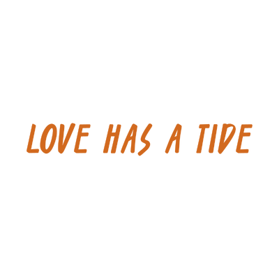 love has a tide quote SVG PNG design with bold lettering, an uplifting message