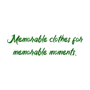 memorable clothes for moments quote SVG PNG design with bold lettering, an uplifting message
