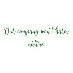 our company won't harm nature quote SVG PNG design with an uplifting message