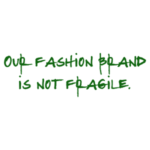 our fashion brand is not fragile quote SVG PNG design with hand-drawn style, bold lettering