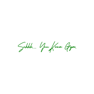 schhh you know gymqyhtbqp5w24 quote SVG PNG design with bold lettering