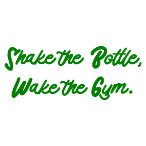 shake the bottle wake gym quote SVG PNG design with bold lettering