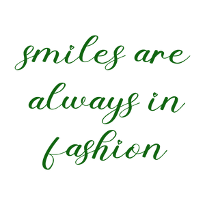 smiles are always in fashion254 quote SVG PNG design with an uplifting message