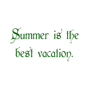 summer is the best vacation quote SVG PNG design with an uplifting message