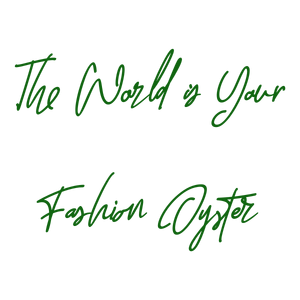 the world is your fashion oyster quote SVG PNG design with bold lettering, an uplifting message