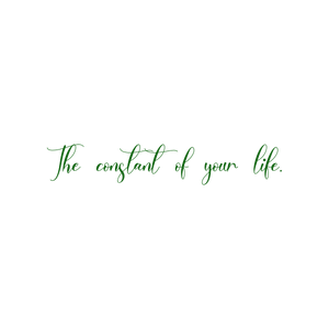 the constant of your life quote SVG PNG design with an uplifting message