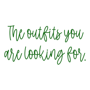 the outfits you are looking for quote SVG PNG design with bold lettering