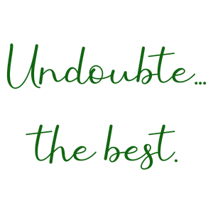 undoubtedly the best quote SVG PNG design with bold lettering, an uplifting message