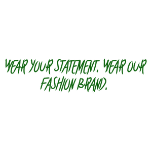 wear your statement our fashion brandvalo5nxajqf quote SVG PNG design with bold lettering
