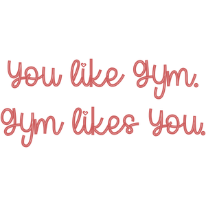 you like gym yousr5ridl2nin quote SVG PNG design with hand-drawn style, bold lettering