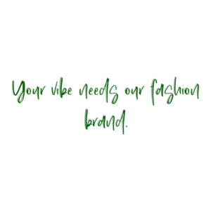 your vibe needs our fashion brand quote SVG PNG design