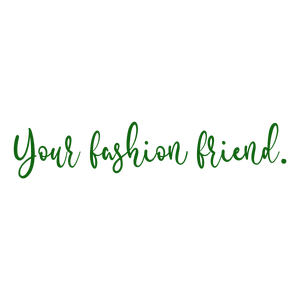 your fashion friend quote SVG PNG design with bold lettering