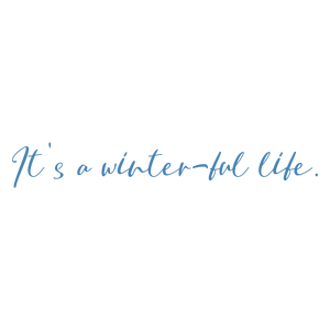 it's a winter ful life659 quote SVG PNG design with an uplifting message