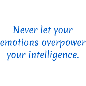 never let your emotions overpower intelligence quote SVG PNG design