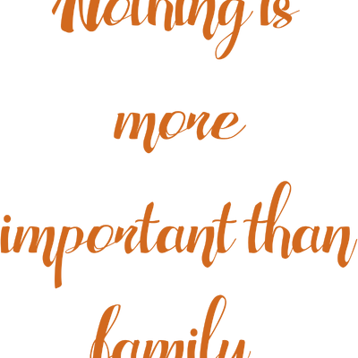 nothing is more important than family quote SVG PNG design