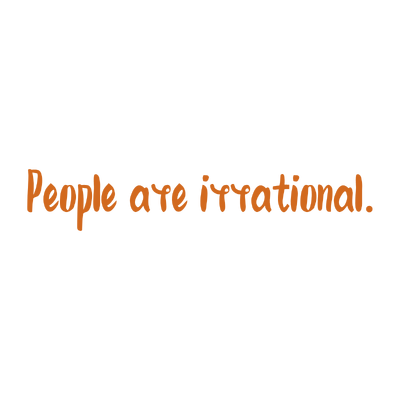 people are irrational quote SVG PNG design with hand-drawn style