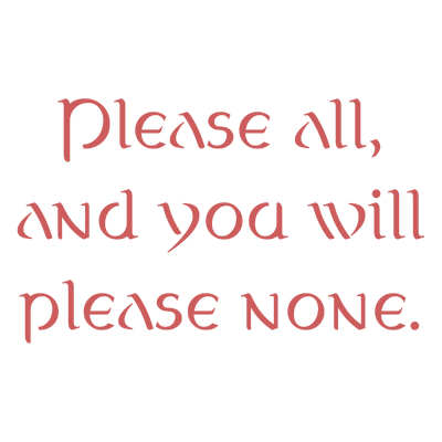 please all and you will none quote SVG PNG design with bold lettering