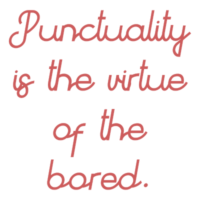 punctuality is the virtue of bored quote SVG PNG design with bold lettering