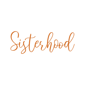 sisterhood302 quote SVG PNG design with an uplifting message