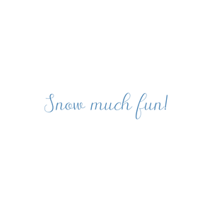 snow much fun 658 quote SVG PNG design