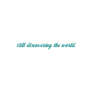 still discovering the world102 quote SVG PNG design with bold lettering