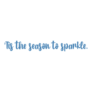 'tis the season to sparkle660 quote SVG PNG design