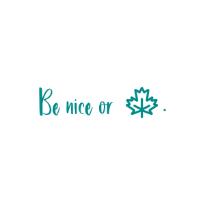 be nice or quote SVG PNG design with an uplifting message