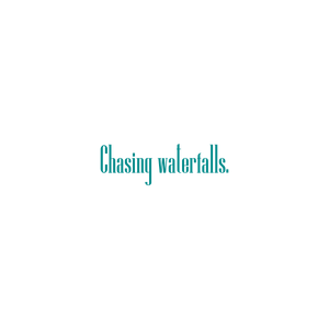 chasing waterfalls quote SVG PNG design with an uplifting message