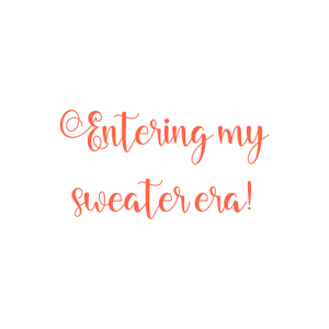 entering my sweater era quote SVG PNG design