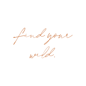 find your wild quote SVG PNG design with bold lettering, an uplifting message