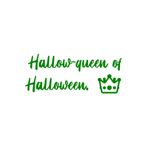 hallow queen of halloween t4myjtqqq2y quote SVG PNG design with hand-drawn style