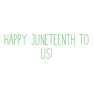 happy juneteenth to us quote SVG PNG design