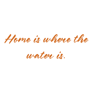 home is where the water quote SVG PNG design