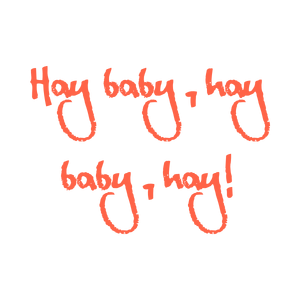 hay baby quote SVG PNG design