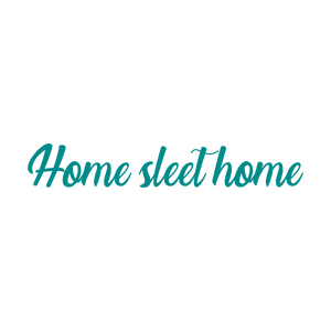 home sleet quote SVG PNG design with bold lettering