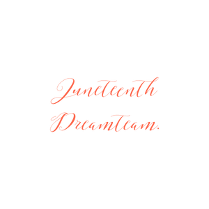 juneteenth dreamteam quote SVG PNG design with an uplifting message