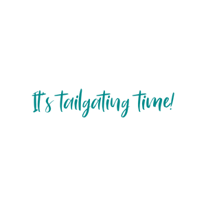 it's tailgating time quote SVG PNG design